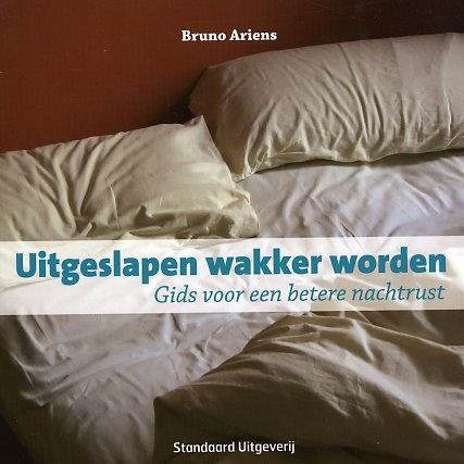 Bruno Ariens Uitgeslapen Wakker Worden